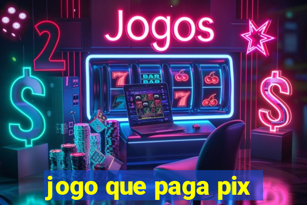 jogo que paga pix